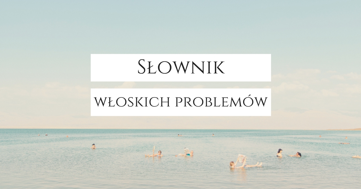 Słownik włoskich problemów