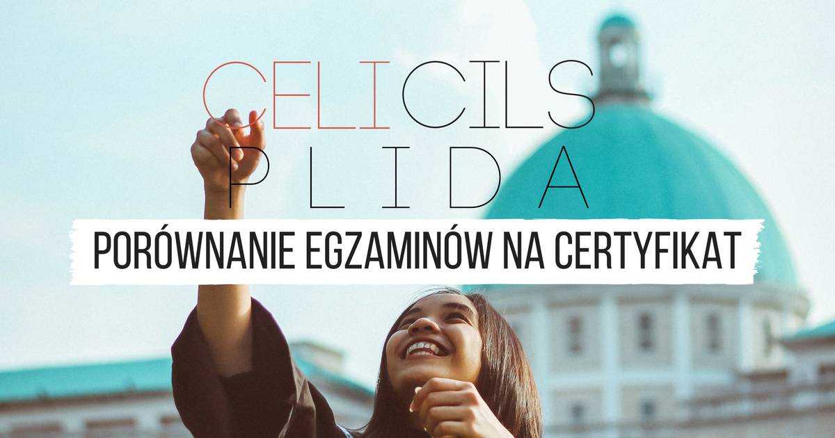 Egzamin na certyfikat z włoskiego CELI, CILS czy PLIDA?