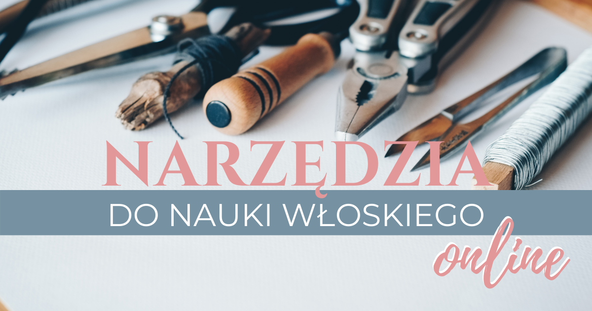 Narzędzia do nauki włoskiego online