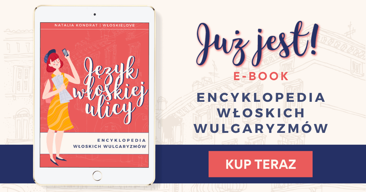 Przekleństwa po włosku. Bez cenzury