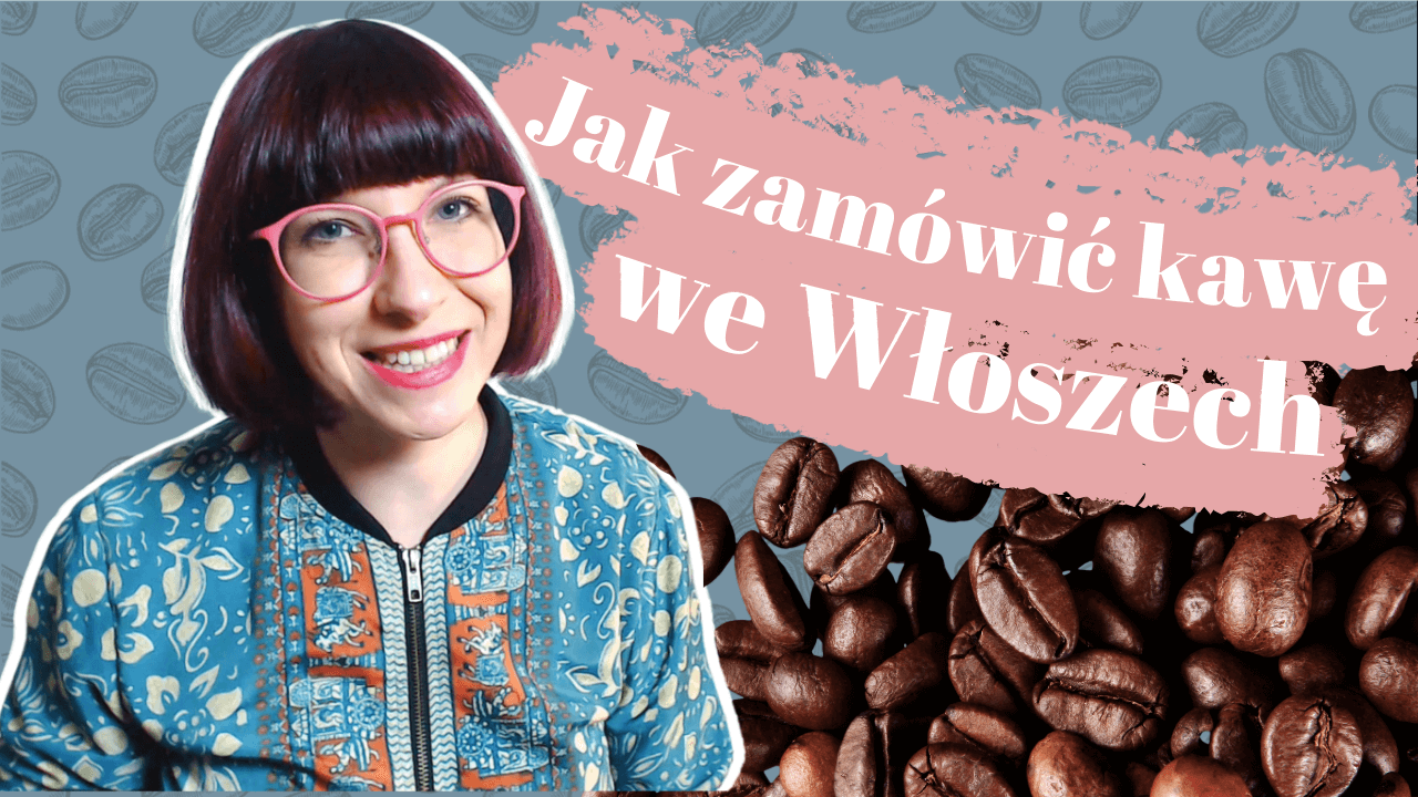 Jak zamówić kawę we Włoszech